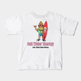 Salt Water Therapy Design Kids T-Shirt